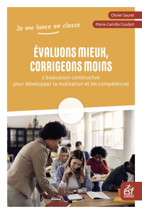 Couverture ebook de Evaluons mieux, corrigeons moins, de Marie-Camille Coudert, Olivier Sauret