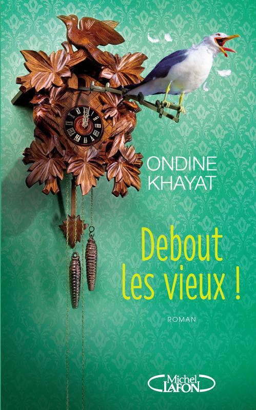 ebook cover of Debout les vieux !, by Ondine Khayat