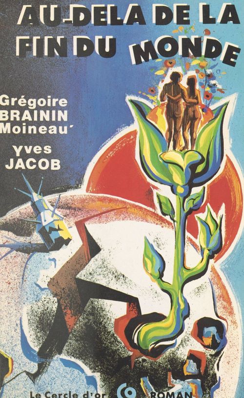 Couverture ebook de Au-delà de la fin du monde, de Gregoire Brainin, Yves Jacob