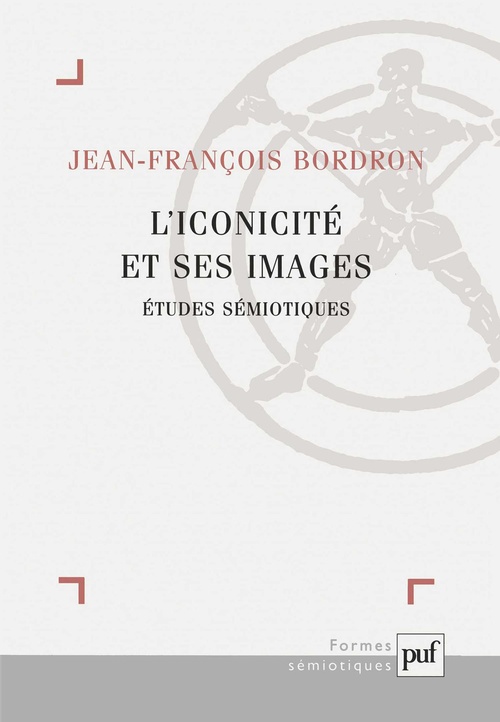 ebook cover of L'iconicité et ses images : Études sémiotiques, by Jean-françois Bordron