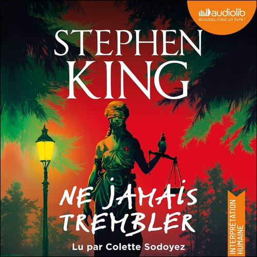 audiobook cover of Ne jamais trembler, by Stephen King