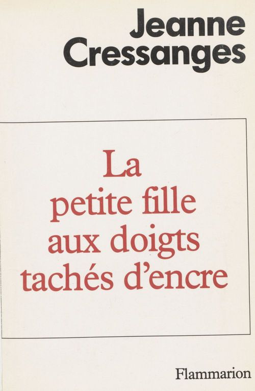 Couverture ebook de La Petite Fille aux doigts tachés d'encre, de Jeanne Cressanges