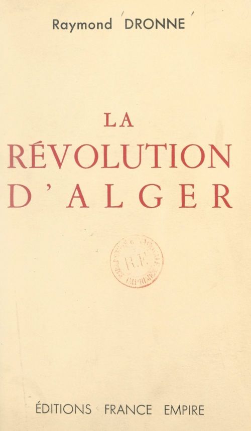 ebook cover of La révolution d'Alger, by Raymond Dronne