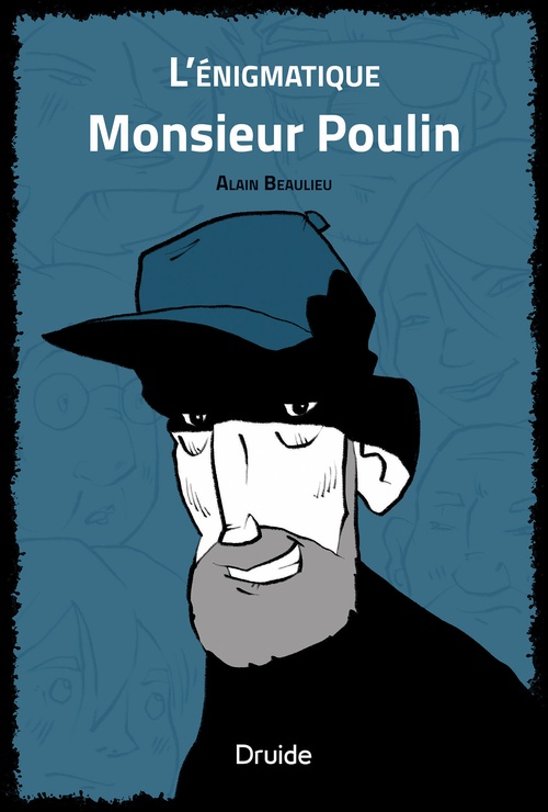 Couverture ebook de L´énigmatique Monsieur Poulin, de Alain Beaulieu