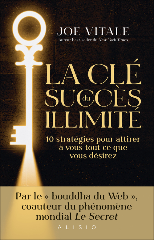 ebook cover of La clé du succès illimité, by Joe Vitale
