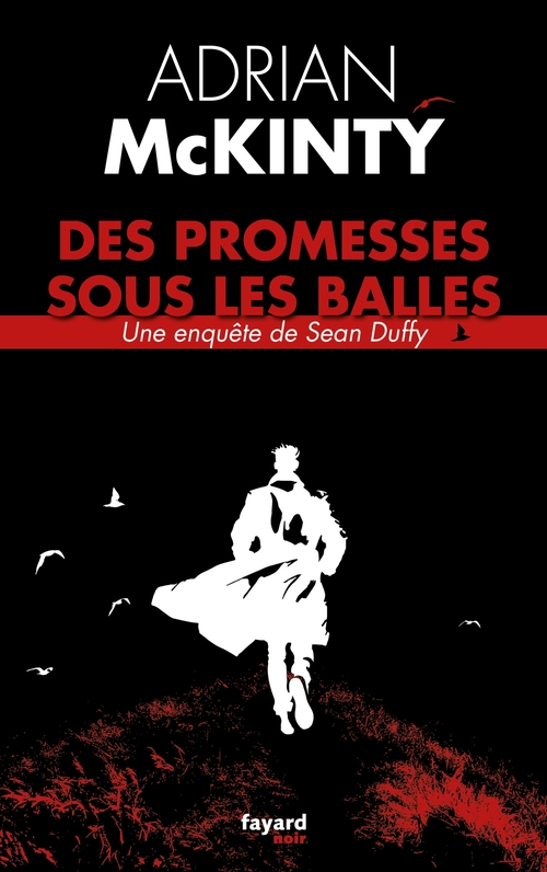 Couverture ebook de Des promesses sous les balles, de Adrian McKinty