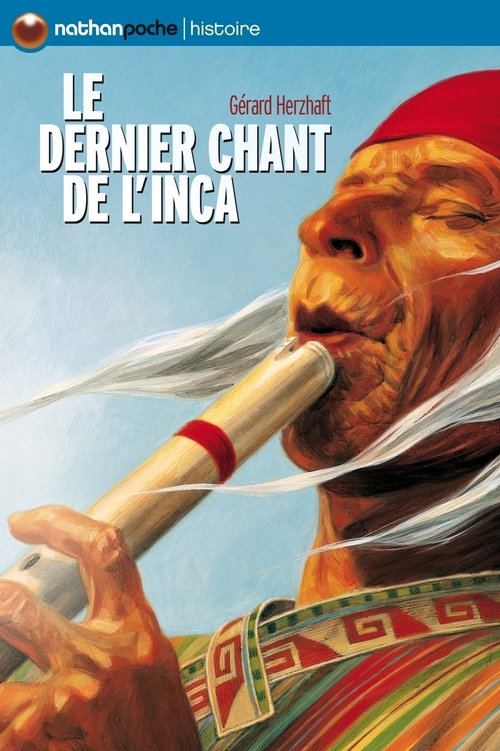 Couverture ebook de Le dernier chant de l'Inca EPUB2, de Gérard Herzhaft