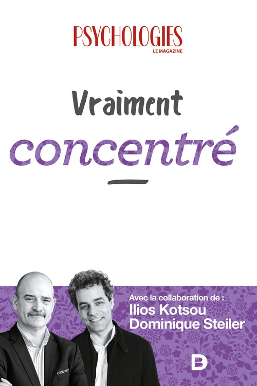 ebook cover of Vraiment concentré, by Collectif, Ilios Kotsou, Dominique Steiler