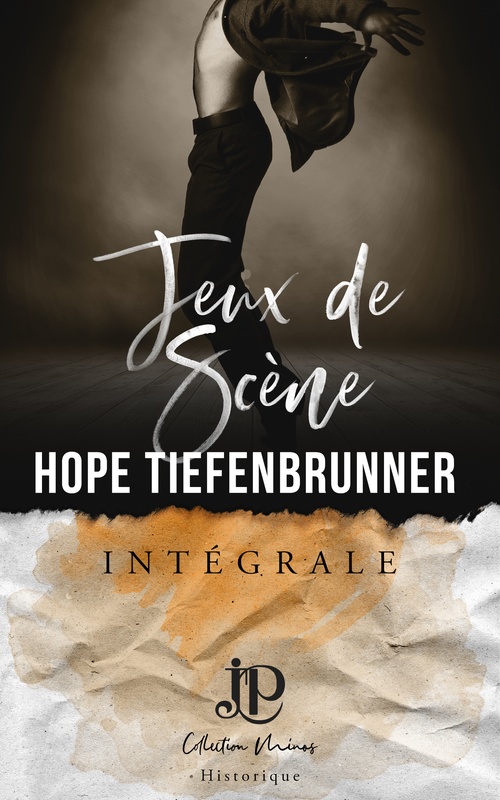 ebook cover of Jeux de scène, by Hope Tiefenbrunner