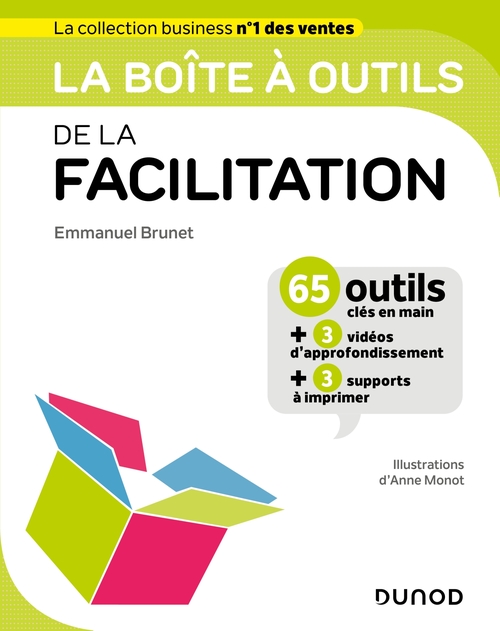 ebook cover of La boîte à outils de la Facilitation, by Emmanuel Brunet, Anne Monot