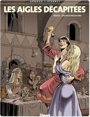 Couverture ebook de Les Aigles décapitées - Tome 18, de Erik Arnoux, Michel Pierret