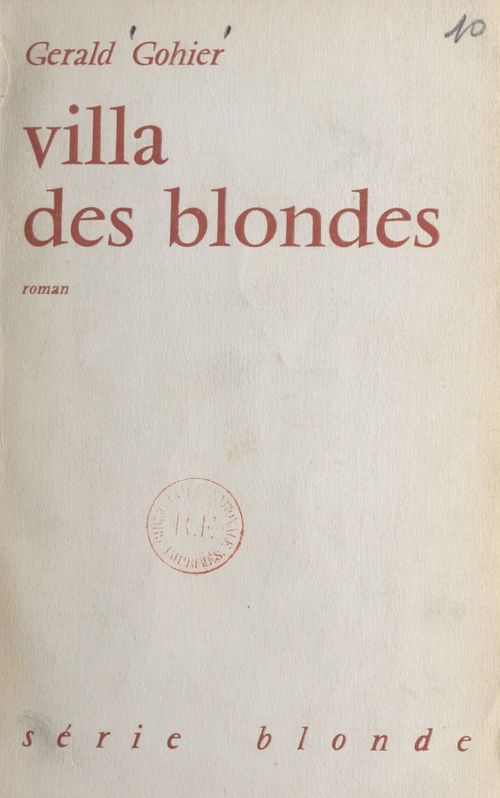 Couverture ebook de Villa des blondes, de Gerald Goyer (Gohier)