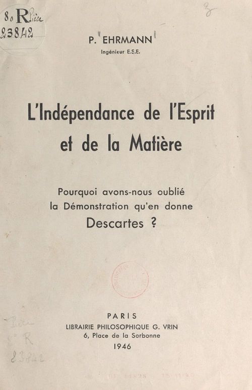 Couverture ebook de L'indépendance de l'esprit et de la matière, de Paul Ehrmann