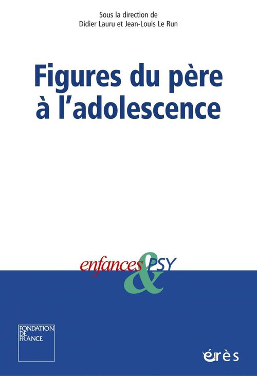 ebook cover of Figures du père à l'adolescence, by Lauru, Le Run