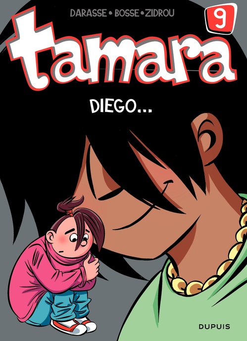 Couverture ebook de Tamara - Tome 9 - Diego ..., de Zidrou, Bosse, Christian Darasse