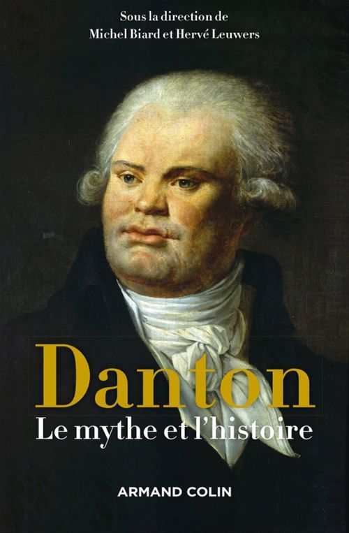 ebook cover of Danton, by Michel Biard, Hervé Leuwers