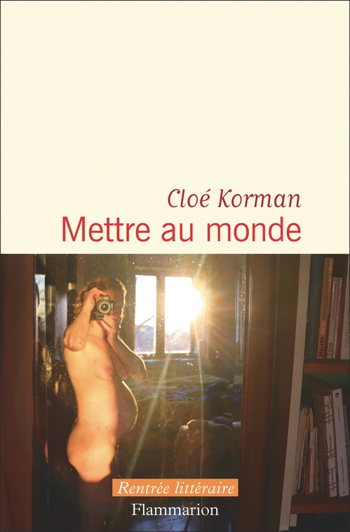 ebook cover of Mettre au monde, by Cloé Korman