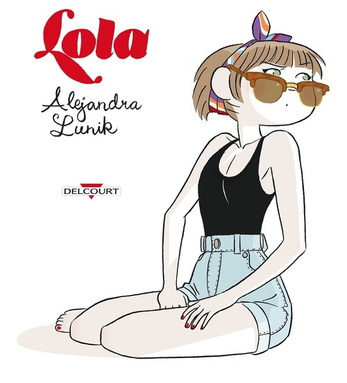 Couverture ebook de Lola, de Alejandra Lunik
