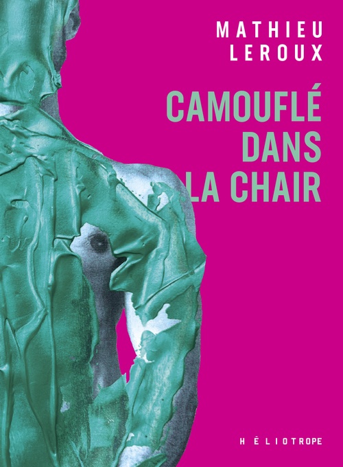 Couverture ebook de Camouflé dans la chair, de Mathieu Leroux