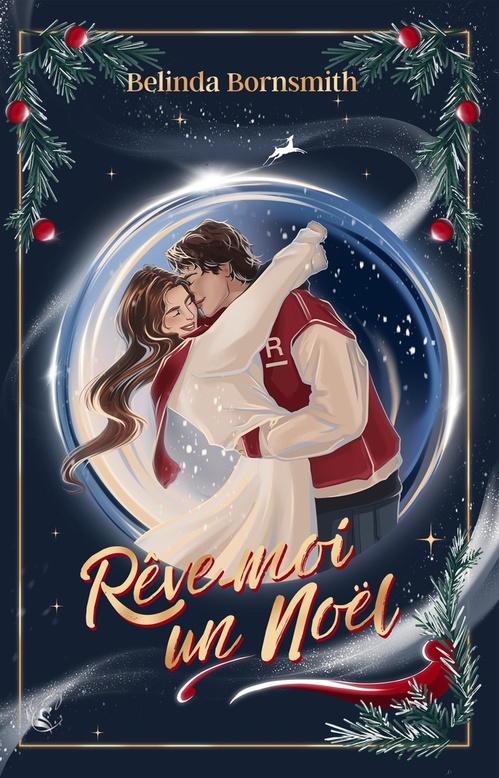 Couverture ebook de Rêve-moi un Noël, de Belinda Bornsmith