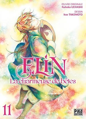 Couverture ebook de Elin, la charmeuse de bêtes T11, de Nahoko Uehashi, Itoe Takemoto