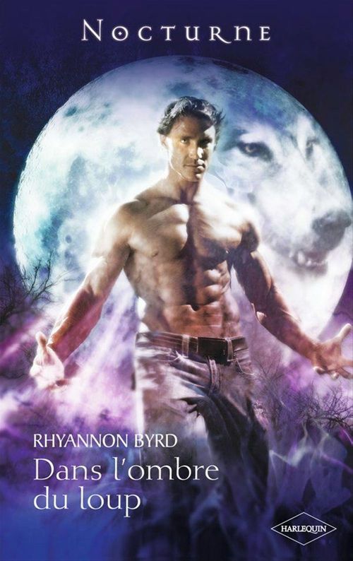 Couverture ebook de Dans l'ombre du loup, de Rhyannon Byrd