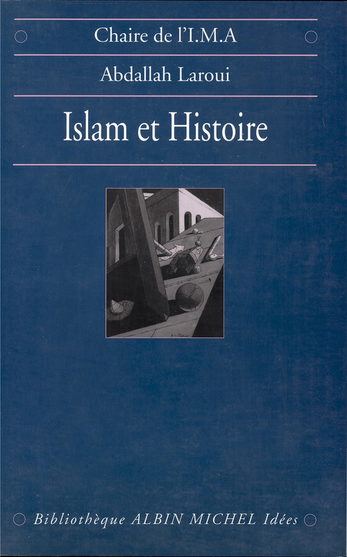 Couverture ebook de Islam et histoire, de Abdalian Laroui