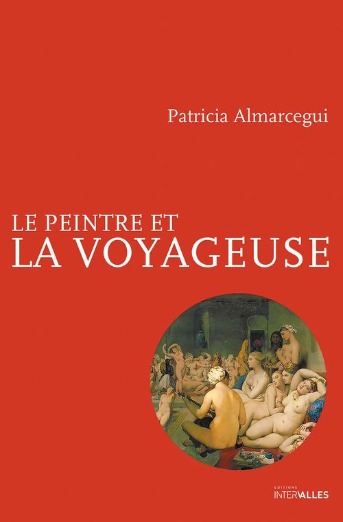 ebook cover of Le Peintre et la voyageuse, by Patricia Almarcegui