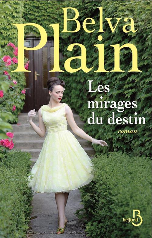 Couverture ebook de Les Mirages du destin, de Belva Plain
