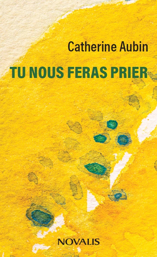 Couverture ebook de Tu nous feras prier, de Catherine Aubin