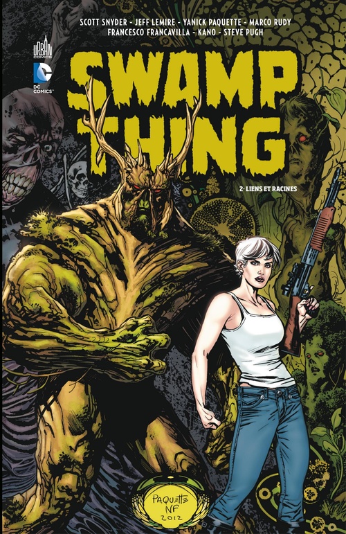 ebook cover of Swamp Thing - Tome 2 - Liens et racines, by Collectif, Yannick Paquette, Marco Rudy, Scott Snyder