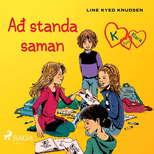 Couverture audiobook de K fyrir Klara 5 - Að standa saman, de Line Kyed Knudsen