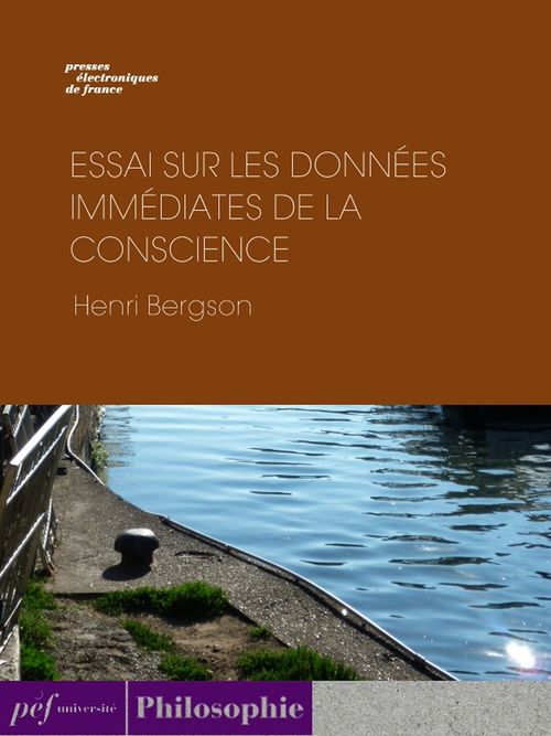 ebook cover of Essai sur les données immédiates de la conscience, by Henri Bergson