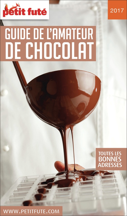 Couverture ebook de Guide Amateur De Chocolat 2017 Petit Futé, de Collectif petit futé