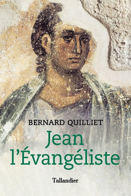 Couverture ebook de Jean l'évangéliste, de Bernard Quilliet