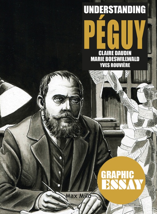 Couverture ebook de Understanding Péguy, de Claire Daudin, Marie Boeswillwald, Yves Rouvière