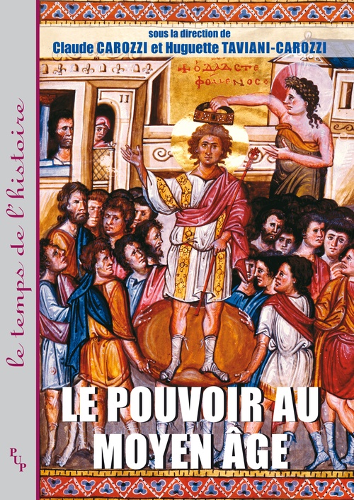 ebook cover of Le pouvoir au Moyen Âge, by Huguette Taviani- Carozzi, Claude Carozzi