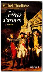 ebook cover of Frères d'armes, by Michel Thiollière