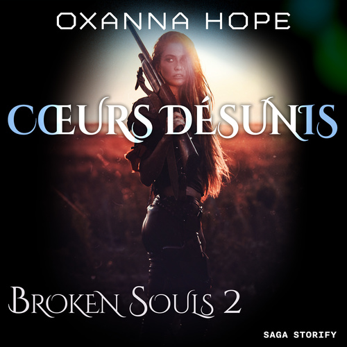 audiobook cover of Broken Souls 2 : Coeurs désunis, by Oxanna Hope