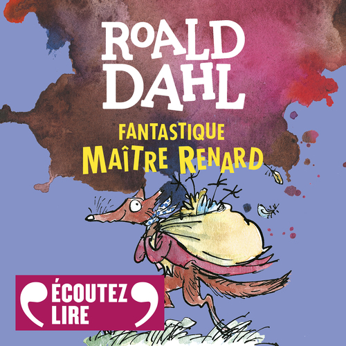 audiobook cover of Fantastique Maître Renard, by Roald Dahl, Quentin Blake, Raymond Farre