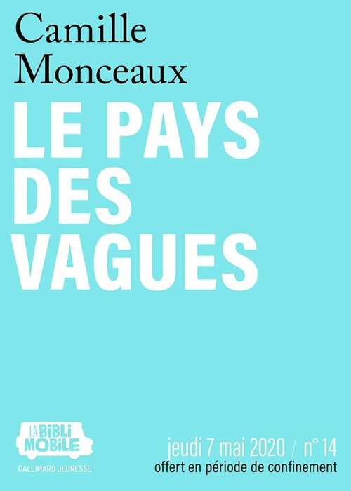 ebook cover of La Biblimobile (N°14) - Le Pays des vagues, by Camille Monceaux
