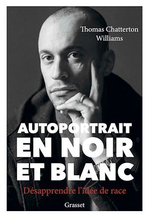 Couverture ebook de Autoportrait en noir et blanc, de Thomas Chatterton Williams