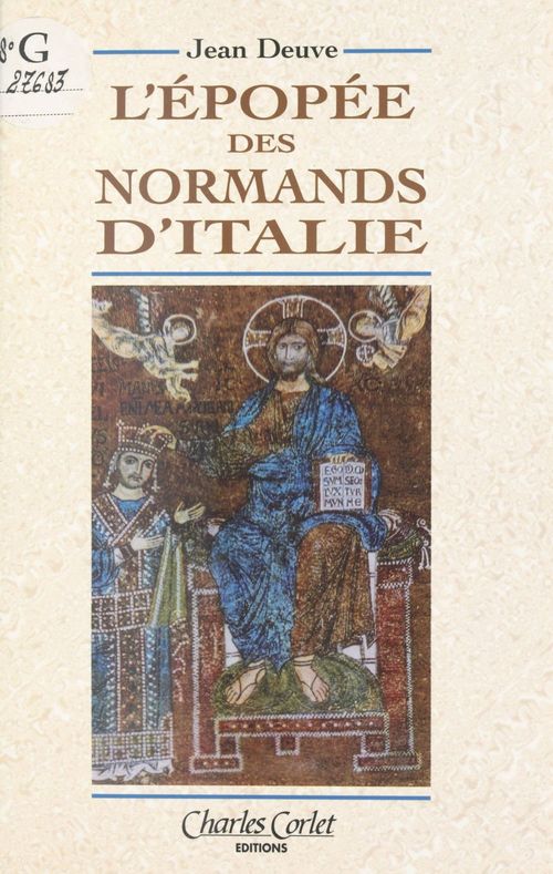 Couverture ebook de L'Épopée des Normands d'Italie, de Jean Deuve