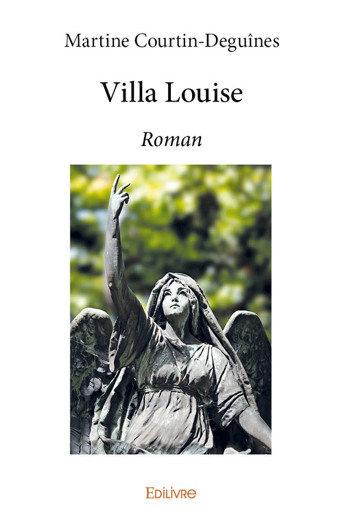 ebook cover of Villa Louise, by Martine Courtin-Deguînes