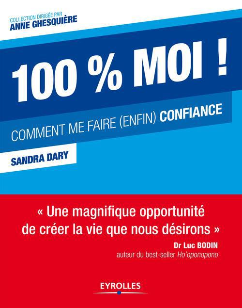 ebook cover of 100 % moi !, by Sandra Dary