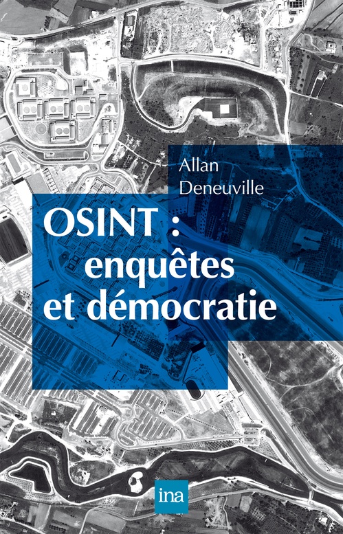 Couverture ebook de OSINT : enquêtes et démocratie, de Allan Deneuville