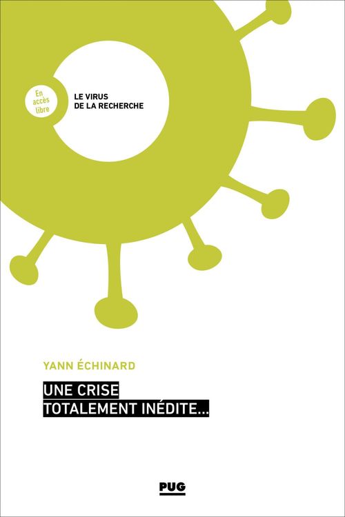 Couverture ebook de Une crise totalement inédite..., de Yann Echinard