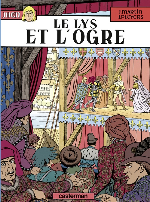 Couverture ebook de Jhen (Tome 6) - Le Lys et l'Ogre, de Jacques Martin, Jean Pleyers