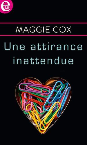 Couverture ebook de Une attirance inattendue, de Maggie Cox