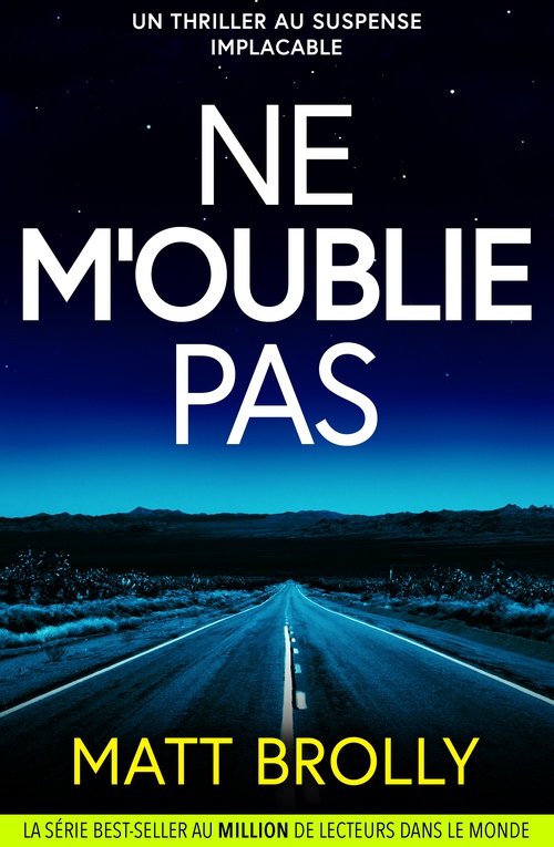 Couverture ebook de Ne m'oublie pas, de Matt Brolly